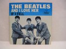 The Beatles And I Love Her If I Fell Capitol 5235 PS