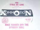 MIKE FURBER & THE BOWERY BOYS: YOU STOLE MY LOVE, MOD