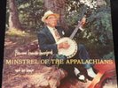 Bascom Lamar Lunsford(Banjo)Minstrel of AppalachiansNM+