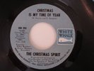 The Christmas Spirit (Linda Ronstadt & the Turtles) 45