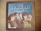 THE EVERPRESENT FULLNESS   PSYCH ROCK  WHITE WHALE REC