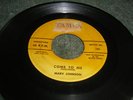MARV JOHNSON-COME TO ME/WHISPER  (RARE NO ADDRESS)