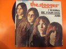 STOOGES I WANNA BE YOUR  DOG 45 ITALY PS PUNK IGGY KBD
