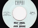 Jack Moore-Half Angel-Rare Teen 45-HEAR