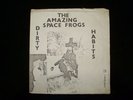 Amazing Space Frogs Dirty Habits EP Unique  