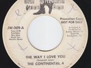 CONTINENTAL 4 The Way I Love You NORTHERN SOUL 45 HEAR