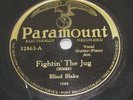 Blind Blake on Paramount 78 12863, Fightin' The Jug, E-