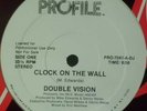 PROMO* Double Vision - Clock On The Wall *WOW* Scarce
