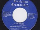 EMPIRE POWER AND LIGHT 45 Love Bones REVELATION 473 VG