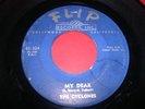 Doo-Wop 45 The CYCLONES My Dear FLIP 324 Richard Berry