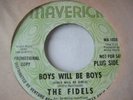 THE FIDELS-BOYS WILL BE BOYS-N SOUL-MAVERICK-MA-1008-M
