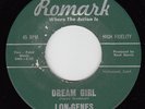 LON-GENES - Romark 108- Dream Girl - SOUL / DOO-WOP VG+