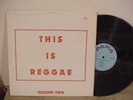 THIS IS REGGAE, VOL 2  RARE REGGAE IMPORT  ON PAMA  VG