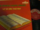 THE IMPERIAL GOSPEL SINGERS - LET US SING TOGETHER.