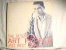 ART PEPPER-RETURN OF ON JAZZ WEST 10-ORIGINAL