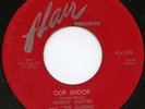 Rare Doo Wop 45 - Shirley Gunter - Oop Shoop