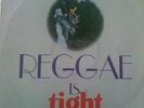 Lloyd Charmers , Reggae is Tight ,TROJAN TTL 25