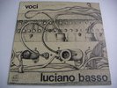 LP ITALIAN PROG LUCIANO BASSO - VOCI - ORIGINALE