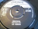 LOU JOHNSON Unsatisfied	45 UK London northern soul