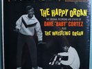 DAVE BABY CORTEZ HAPPY ORGAN SEALED ORIG '59 STEREO LP