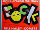 BILL HALEY & COMETS ROCK AROUND CLOCK MINT ORIG MONO LP