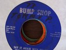 DEE EDWARDS Why Can't There Be Love/Say It 45 BUMP SHOP