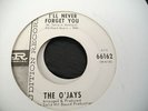 NORTHERN THE OJAYS I,LL NEVER FORGET YOU IMPERIAL AUDIT