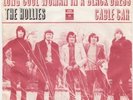 HOLLIES Long Cool Woman In A Black Dress DENMARK p/s 45