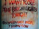 RICHARD+LINDA THOMPSON BRIGHT LIGHTS MINT ORIG 1974 LP