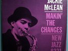 JACKIE McLEAN MAKIN' CHANGES RARE ORIG '57 NJ MONO LP