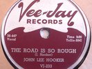 JOHN LEE HOOKER 78-I'M SO WORRIED BABY /THE ROAD IS SO