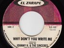 JOHNNY H. & SINCERES - Why Don't You Write Me - DOO-WOP