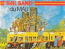 MELODIAS RAIL BAND DU MALI 70's ultra RARE AFRO LP ?