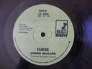 FAMINE / LOVE WONT COME EASY - JUNIOR  DELGADO  12 inch