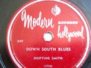 DRIFTING SMITH 78-DOWN SOUTH BLUES /MY LITTLE MACHINE