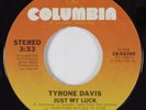 Modern Soul 45 TYRONE DAVIS Just My Luck COLUMBIA HEAR