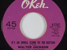 Northern Soul 45 WALTER JACKSON Its An Uphill OKEH HEAR