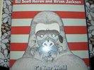 GIL SCOTT-HERON AND BRIAN JACKSON  -   IT´S YOUR WORLD