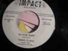 Shades of blue/45''Oh how happy&Orphan Boy,DJ copy Soul