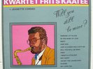 DUTCH JAZZ--FRITS KAATEE KWARTET--RARE PRIVATE PRESS