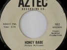 rare Soul R&B 45 DICKY WILLIAMS honey babe AZTEC Hear