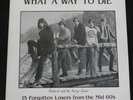 SATAN RECORDS 60s GARAGE PUNK COMP   WHAT A WAY TO DIE