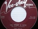 DELLS Oh What A Night / Jo-Jo 45 VEE-JAY  VG++