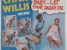 CHICK WILLIS Stoop Down Baby Let Your Daddy LP SEALED
