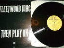 FLEETWOOD  MAC then play on 1970-UK PRESS -REPRISE -EX+