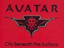 AVATAR - City Beneath The Surface 7