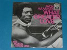 7-Single-60er-JACK HAMMER-What greater Love