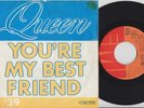 QUEEN * 'You're my best friend' * 1974 Belgian 45