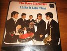 The Dave Clark Five-  I Like it Like That