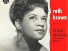 RUTH BROWN ``MAMA, HE TREATS YOUR DAUGHTER MEAN´´ 1959 
